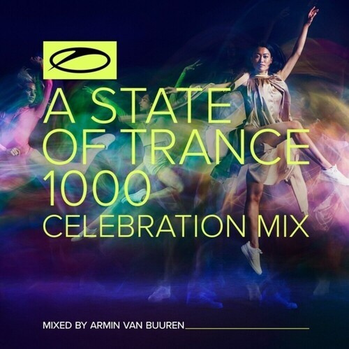 Buuren Armin Van - A State Of Trance 1000 - Celebratio