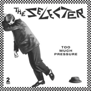 The Selecter - Too Much Pressure - 40th Anniversary