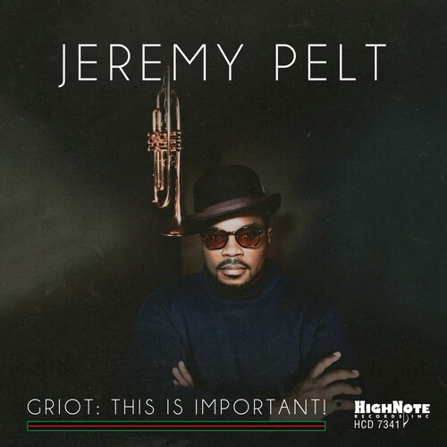 Pelt Jeremy - Griot - This Is Important!
