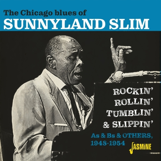 Slim Sunnyland - Chicago Blues Of Rockin' Rollin' Tumblin' & Slippin'