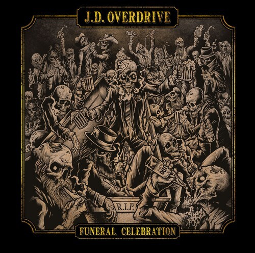 J.D. Overdrive - Funeral Celebration