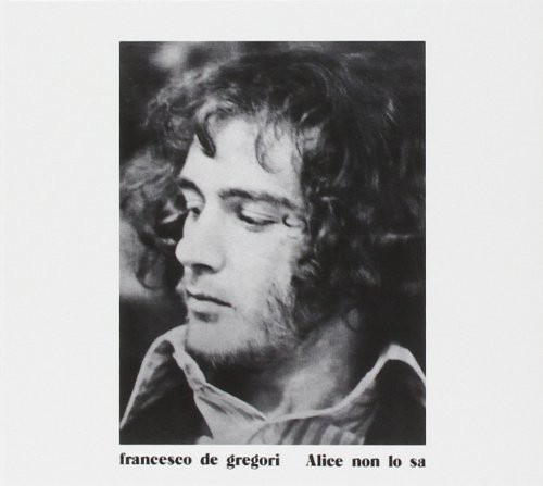 De Gregori Francesco - Alice Non Lo Sa