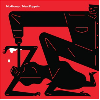 Mudhoney / Meat Puppets - Warning - One Of These Days