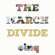 March Divide - Cinq March Divide - Cinq
