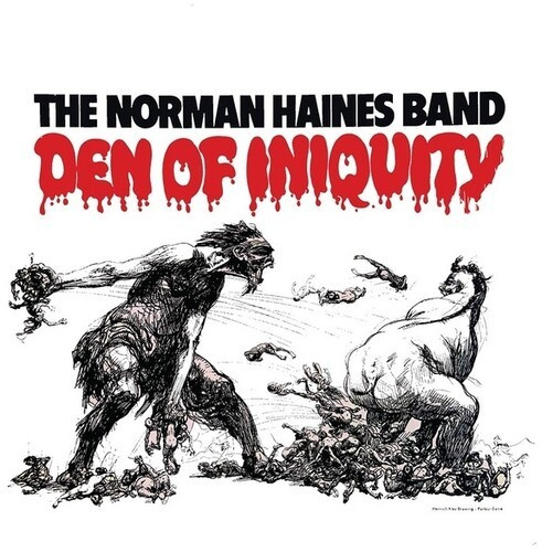 Norman Haines Band - Den Of Iniquity (Lp+Cd)