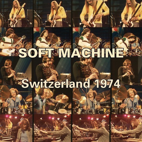 Soft Machine - Switzerland 1974 (Cd+Dvd)