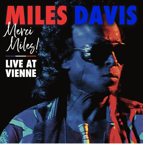 Miles Davis - Merci Miles! Live At Vienne (V