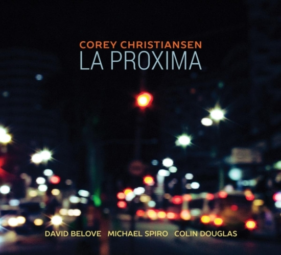 Corey Christiansen - La Proxima