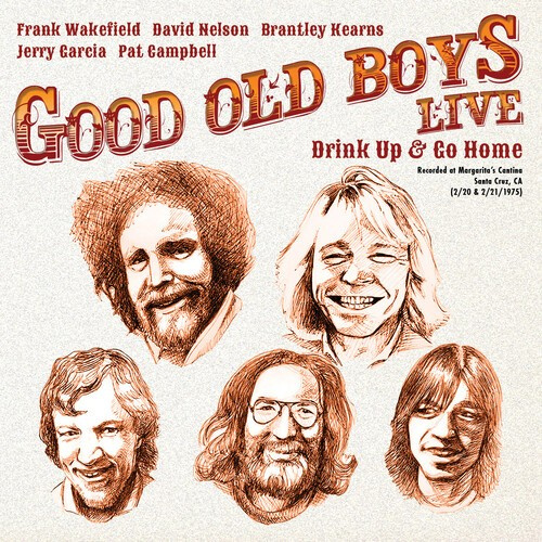 Good Old Boys - Live - Drink Up And Go Home