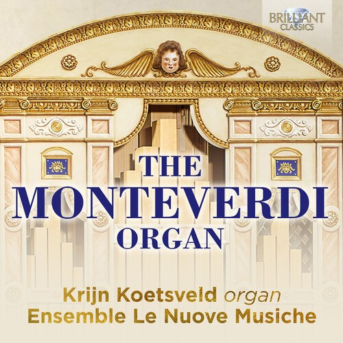 Girolamo Frescobaldi Johann Jacob - The Monteverdi Organ