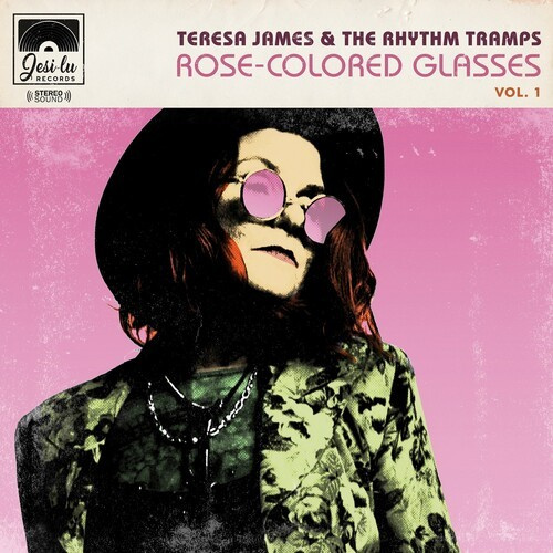 James Teresa & Rhythm Tramps - Rose Colrled Glasses Vol. 1