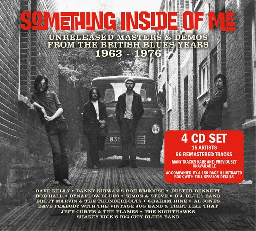 V/A - Something Inside Of Me: Unreleased Masters & Demos Of British Blues Years 63