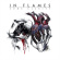 In Flames - Come Clarity In Flames - Come Clarity