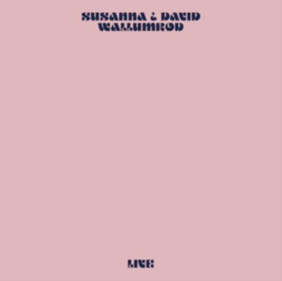Susanna & David Wallumrïd - Live