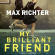 Max Richter - My Brilliant Friend Max Richter - My Brilliant Friend
