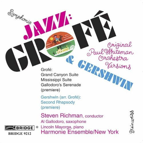 Harmonie Ensemble New York - Symphonic Jazz
