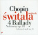 Chopin F. - Ballads/2 Nocturnes/Scher Chopin F. - Ballads/2 Nocturnes/Scher