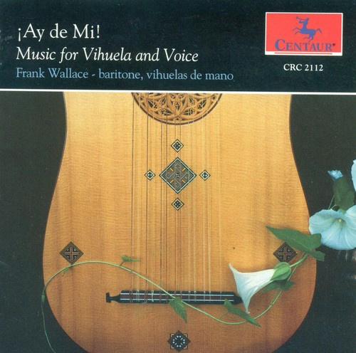 Frank Wallace - Musis Of 16th Century Spain
