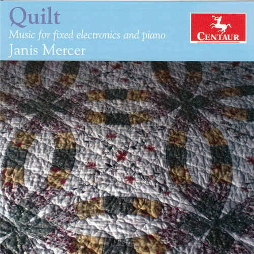 Mercer Janis - Quilt Music For Fixed Ele