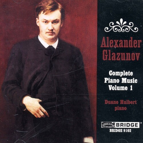 Glazunov Alexander - Complete Piano Music V.1