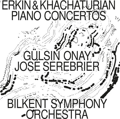Erkin Ulvi Cemal Khachaturian Ar - Erkin & Khachaturian: Piano Concert