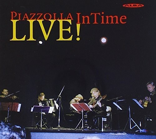 The InTime Quintet - Piazzolla Live!