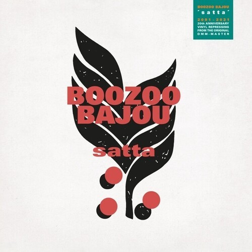 Boozoo Bajou - Satta -20Th Anniversary Ed.