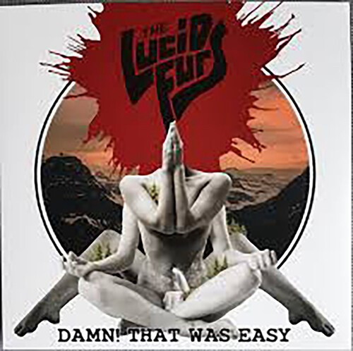 Lucid Furs - Damn! That Was Easy