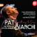 Bianchi Pat - Something To Say The Music Of Bianchi Pat - Something To Say The Music Of