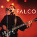 Falco - Donauinsel Live 1993 Falco - Donauinsel Live 1993