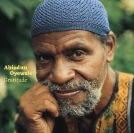 Oyewole Abiodun - Gratitude
