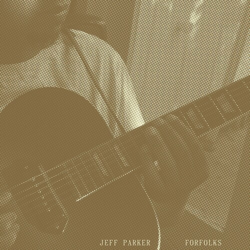 Parker Jeff - Forfolks (Cool Mint)
