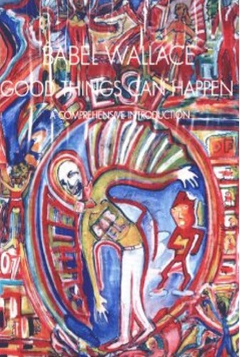 Babel Wallace - Good Things Can Happen