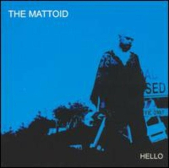 Mattoid - Hello