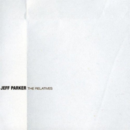 Parker Jeff - Relatives