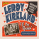 Kirkland Leroy - I'll Be Rockin' - Arranger Writer A Kirkland Leroy - I'll Be Rockin' - Arranger Writer A