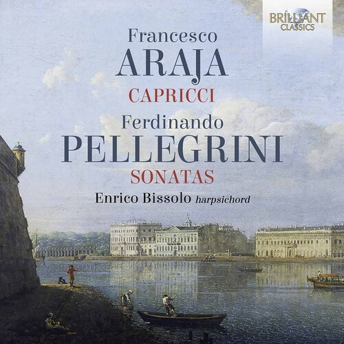 Araja Francesco Domenico Pellegri - Araja & Pellegrini: Harpsichord Wor