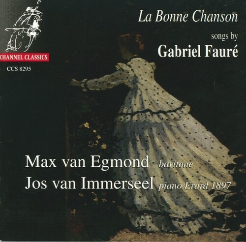 Gabriel Fauré - La Bonne Chanson