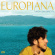 Jack Savoretti - Europiana Jack Savoretti - Europiana