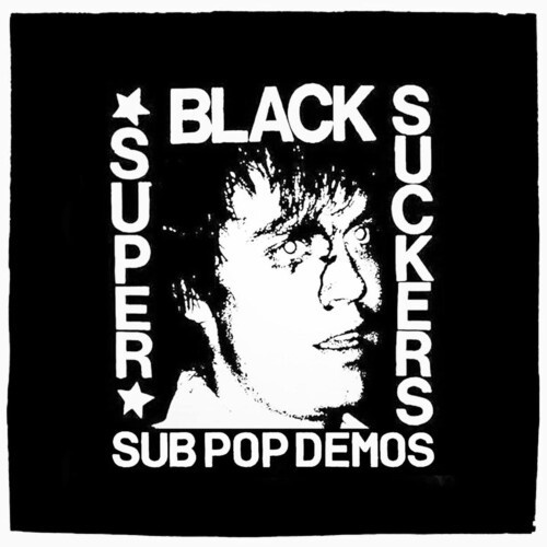 Black Supersuckers - Sub Pop Demos