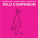 Haines Luke / Peter Buck / Jacknife - Wild Companion (Rsd2022) Haines Luke / Peter Buck / Jacknife - Wild Companion (Rsd2022)