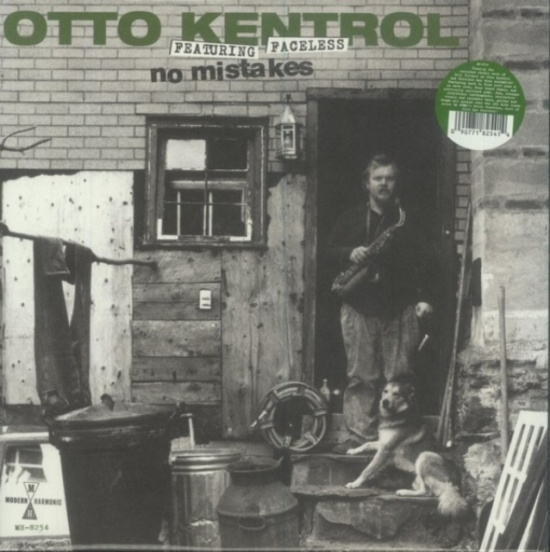 Kentrol Otto - No Mistakes