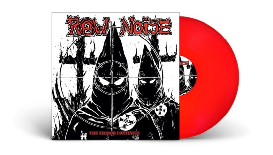 Raw Noise - Terror Continues (Red Vinyl Lp)