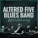Altered Five Blues Band - 20Th Anniversary Altered Five Blues Band - 20Th Anniversary