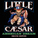 Little Caesar - American Dream (Deluxe Edition) Little Caesar - American Dream (Deluxe Edition)