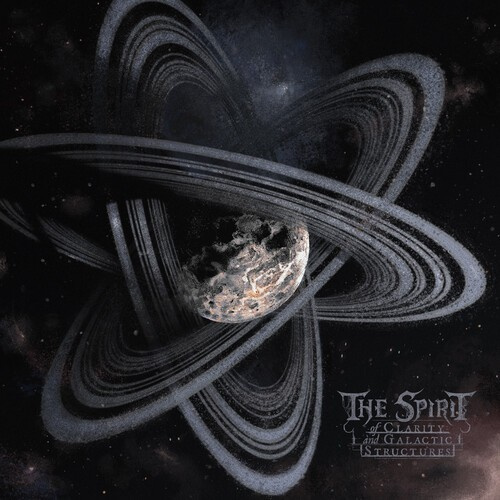 Spirit (The) - Of Clarity And Galactic Structures