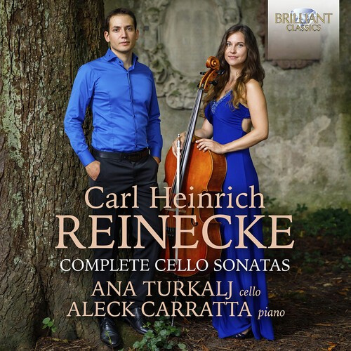 Reinecke Carl Heinrich - Complete Cello Sonatas