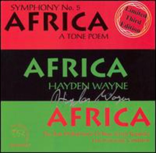 Wayne Hayden & The State Philharmon - Symphony #5 - Africa (A Tone Poem)
