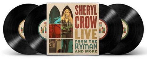 Sheryl Crow - Live From The Ryman And More (Vinyl)
