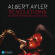 Albert Ayler - Revelations Albert Ayler - Revelations